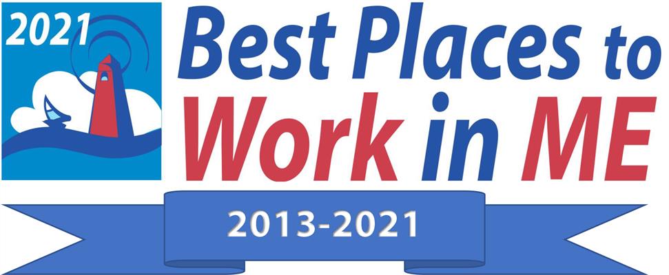 2021 Best Places to work in ME. 2013-2021